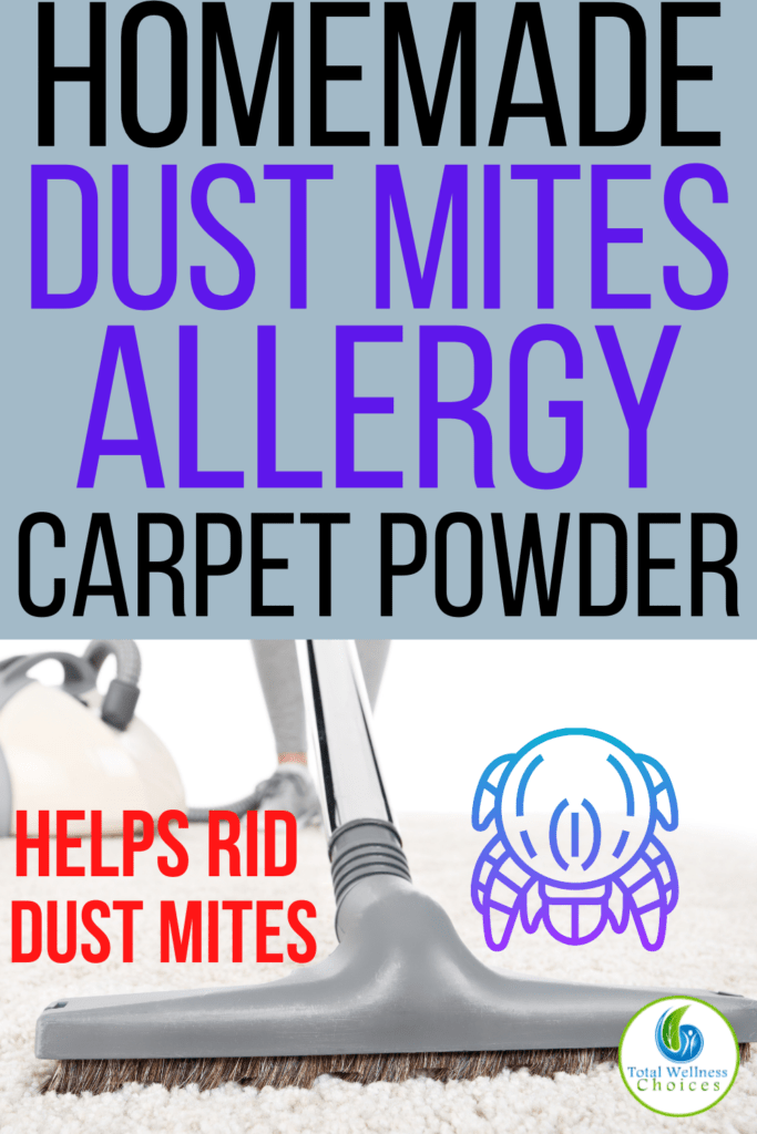 Homemade Dust Mites Spray and Powder - Total Wellness Choices